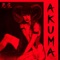 AKUMA (feat. The AKUMA) - ALEX & Tokyo Rose lyrics