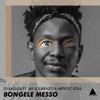 Bongele Messo (feat. Jay Lourenzo & Artistic Soul) - Single