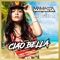 Ciao Bella - Mamacita & Sharlene lyrics