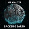 Backside Earth - Mr.Klauzer lyrics