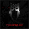 It's Killin' Time, Baby! (feat. Craig Mabbitt) - Single