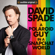 David Spade - A Polaroid Guy in a Snapchat World (Unabridged)