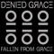 Fallen from Grace (feat. Kym LaRoux) - Denied Grace lyrics