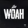 Stream & download Woah