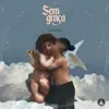Sem Graça - Single album lyrics, reviews, download