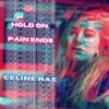 Hold on, Pain Ends - Single