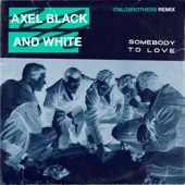 Somebody To Love (ItaloBrothers Remix) artwork