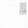 Chico Chico & Fran Ao Vivo no Rio - EP