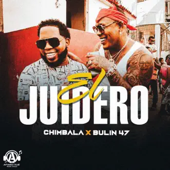 El Juidero by Chimbala & Bulin 47 song reviws