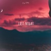 Ecy Tellez - Last Night