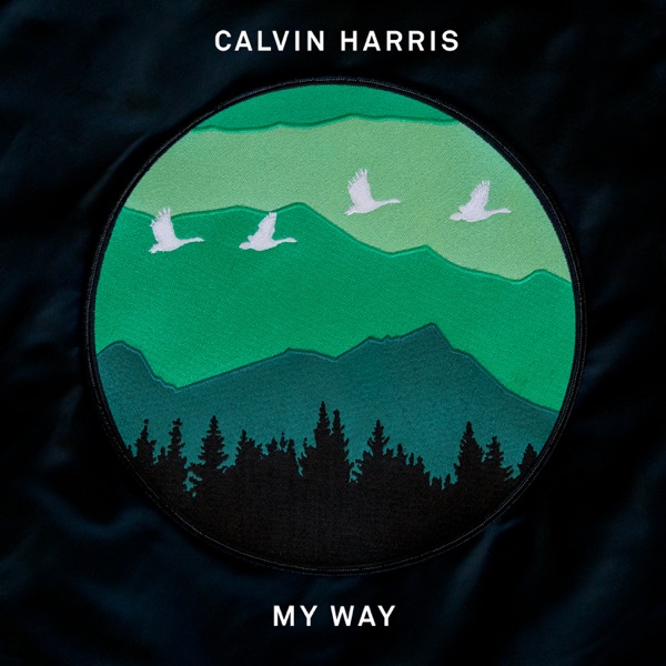 My Way - Single - Calvin Harris