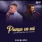 Piensa en Mi (feat. Marcos Castelló Kaniche) - La 440 lyrics