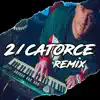 2/Catorce (Remix) song lyrics