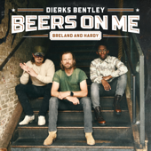 Beers On Me (feat. BRELAND &amp; HARDY) - Dierks Bentley Cover Art