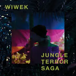 Jungle Terror Saga - Wiwek