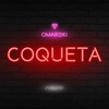 Coqueta - Single