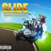 Slide (feat. Quando Rondo) - Single album lyrics, reviews, download