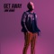 Get Away (2AM Remix) artwork