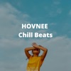 Hovnee Chill Beats - EP