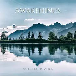 Awakenings by Alberto Rivera album reviews, ratings, credits