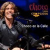 Choco en la Calle - Single