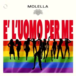 È l'uomo per me - Single - Molella È l'uomo per me - Single - Molella