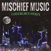 Mischief Music
