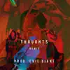 Thoughts Remix (feat. K$upreme) - Single album lyrics, reviews, download