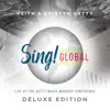 Sing! Global (Live At The Getty Music Worship Conference) [Deluxe Edition] album lyrics, reviews, download