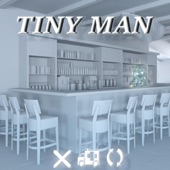 Tiny Man artwork