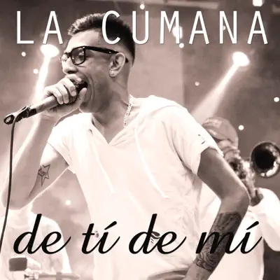 De Ti de Mi - Single - La Cumana