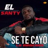 Se Te Cayó La Máscara - Single