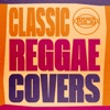 Classic Reggae Covers