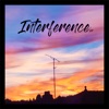 Interference