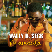Mamacita - Wally B. Seck