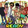 Ready song lyrics