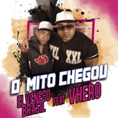 O Mito Chegou (feat. Vhero) artwork