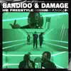 Bandido & Damage - Hb Freestyle (Season 3) - Single album lyrics, reviews, download