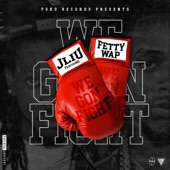 We Gon Fight (feat. Fetty Wap) artwork