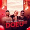 Doeu (feat. David Santos) - Yuri e Will lyrics