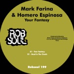 Mark Farina & Homero Espinosa - Head in the Clouds