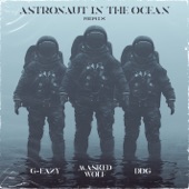 Astronaut in the Ocean (Remix) [feat. G-Eazy & DDG] artwork