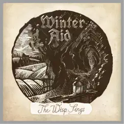 The Wisp Sings - Single by Winter Aid album reviews, ratings, credits