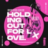 Holding out for Love - Single