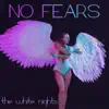 Stream & download No Fears - Single