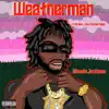 WeatherMan - Single album lyrics, reviews, download