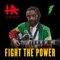 Fight the Power (feat. Rohan Dwyer) - H.R. lyrics