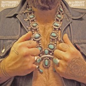 Nathaniel Rateliff & The Night Sweats - I Need Never Get Old