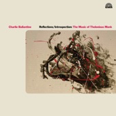Charlie Ballantine - Monk's Dream