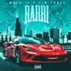 Rarri (feat. Jim Jones) - Single album lyrics, reviews, download